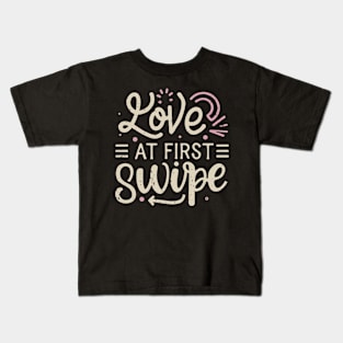 Love at first swipe Kids T-Shirt